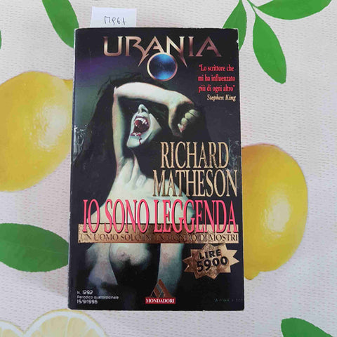 URANIA IO SONO LEGGENDA - RICHARD MATHESON - MONDADORI horror orrore 1996