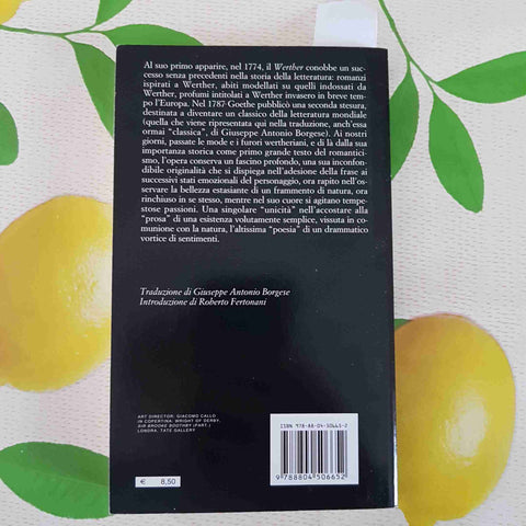 I DOLORI DEL GIOVANE WERTHER - GOETHE - MONDADORI - 2011