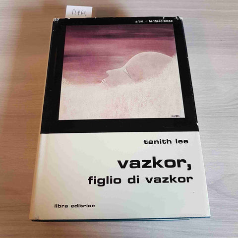 VAZKOR, FIGLIO DI VAZKOR - TANITH IEE - LIBRA EDITRICE fantascienza 1978