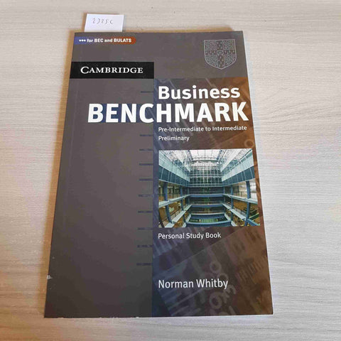 BUSINESS BENCHMARK - NORMAN WHITBY - CAMBRIDGE - 2006