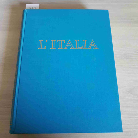 L'ITALIA - TOMO SECONDO - ROBERTO ALMAGIA' - UNIONE TIPOGRAFICO EDITRICE -1959