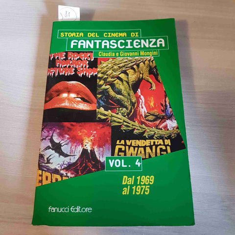 VOL.4 DAL 1969 AL 1975 - STORIA DEL CINEMA DI FANTASCIENZA - FANUCCI - 1999