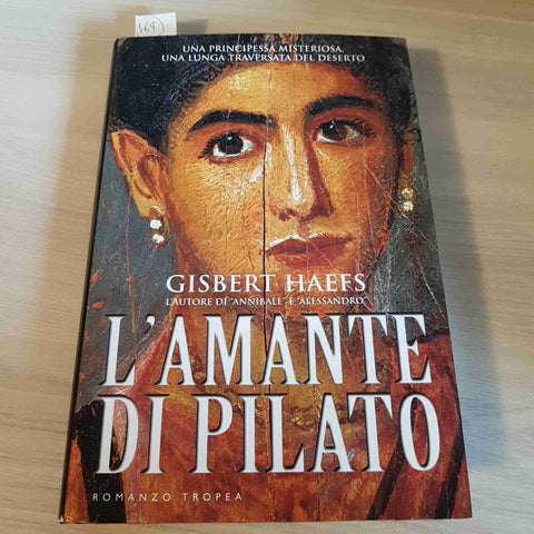 L'AMANTE DI PILATO - GISBERT HAEFS - TROPEA - 2005