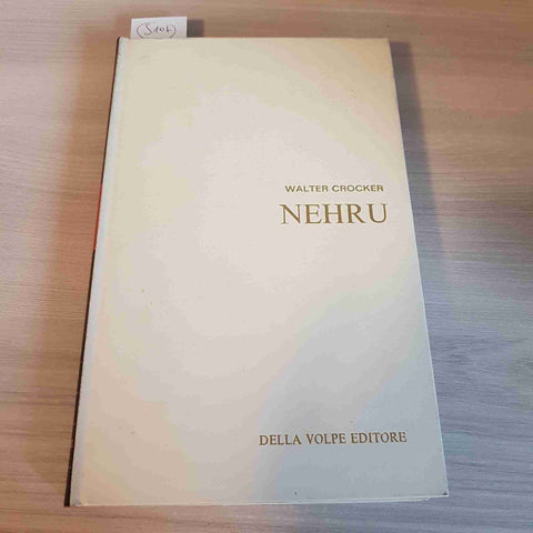 NEHRU - WALTER CROCKER - DELLA VOLPE - 1966