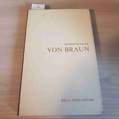 VON BRAUN - ANTONIO DE FALCO - DELLA VOLPE - 1966