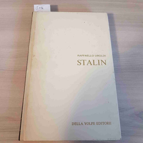 STALIN - RAFFAELLO UBOLDI - DELLA VOLPE - 1966