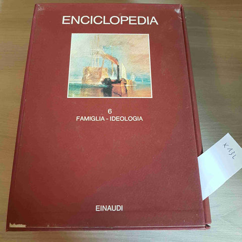 ENCICLOPEDIA FAMIGLIA - IDEOLOGIA 6 - EINAUDI - 1979