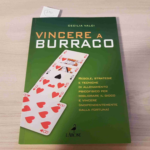 VINCERE A BURRACO - CECILIA VALCI - L'AIRONE - 2007