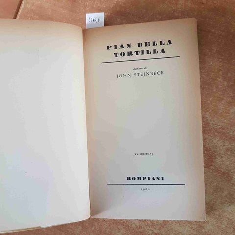 JOHN STEINBECK Pian della Tortilla 1952 BOMPIANI XX edizione