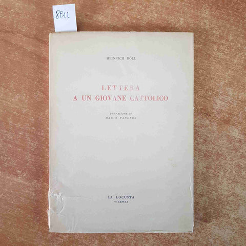 HEINRICH BOLL Lettera a un giovane cattolico 1968 LA LOCUSTA