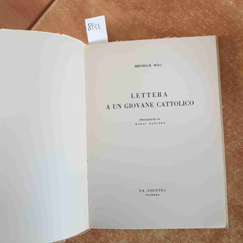 HEINRICH BOLL Lettera a un giovane cattolico 1968 LA LOCUSTA