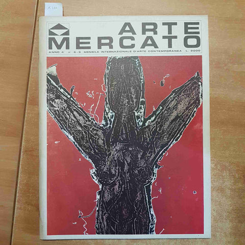 ARTE MERCATO ANNO 4 internazionale d'arte contemporanea GONZAGA D'ANGELO 1973