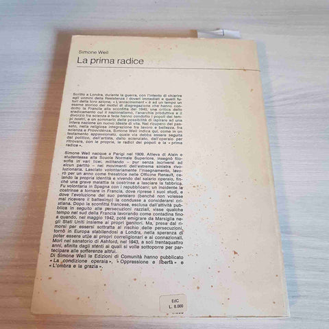 LA PRIMA RADICE - SIMONE WEIL - EDIZIONI DI COMUNITA' - 1980