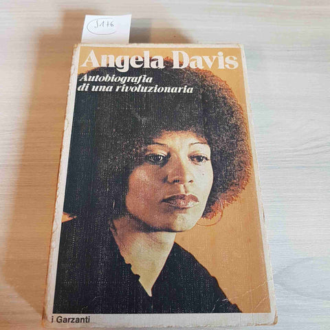 AUTOBIOGRAFIA DI UNA RIVOLUZIONARIA - ANGELA DAVIS - GARZANTI - 1975