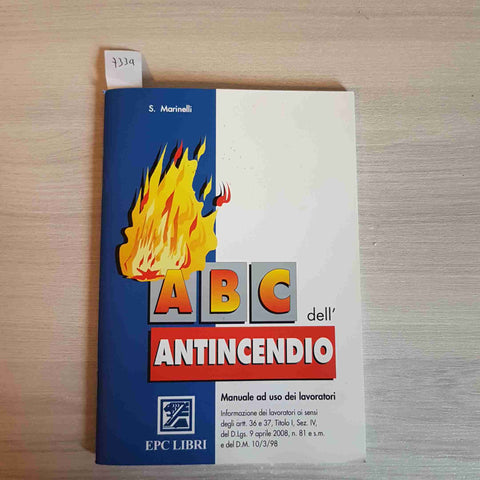 ABC DELL'ANTINCENDIO - MARINELLI - EPC - 2010