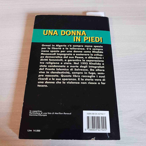 UNA DONNA IN PIEDI - KHALIDA MESSAOUDI 1997 MONDADORI fondamentalismo islamico