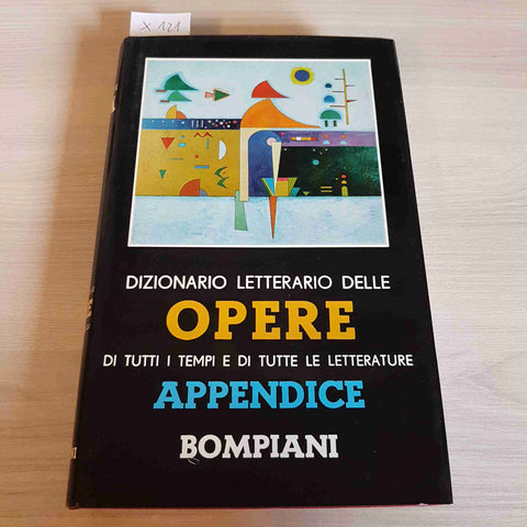 DIZIONARIO LETTERARIO DELLE OPERE DI TUTTI I TEMPI E DI TUTTE LE LETTERATURE 1°