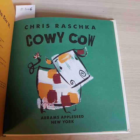 COWY COW - CHRIS RASCHKA - ABRAMS - 2014