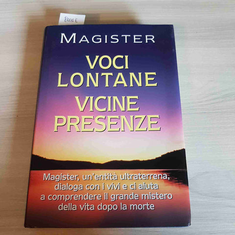 VOCI LONTANE VICINE PRESENZE - MAGISTER - mondolibri 2002