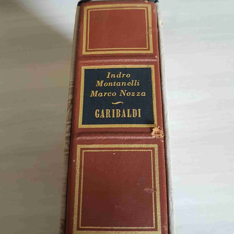 GARIBALDI - NOZZA, INDRO MONTANELLI - RIZZOLI - 1962