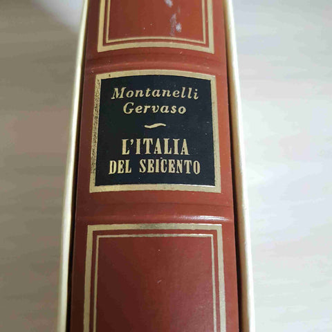 L'ITALIA DEL SEICENTO - GERVASO, INDRO MONTANELLI 1978 RIZZOLI storia d'italia