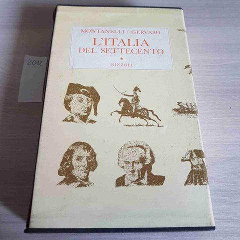 L'ITALIA DEL SETTECENTO - GERVASO, INDRO MONTANELLI - RIZZOLI - 1970 storia