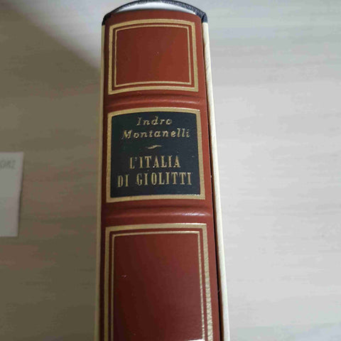 L'ITALIA DI GIOLITTI - INDRO MONTANELLI - RIZZOLI - 1974 storia d'italia