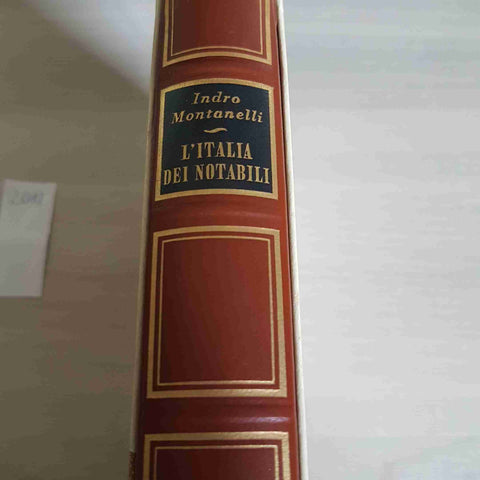 L'ITALIA DEI NOTABILI - INDRO MONTANELLI - RIZZOLI - 1973 storia d'italia