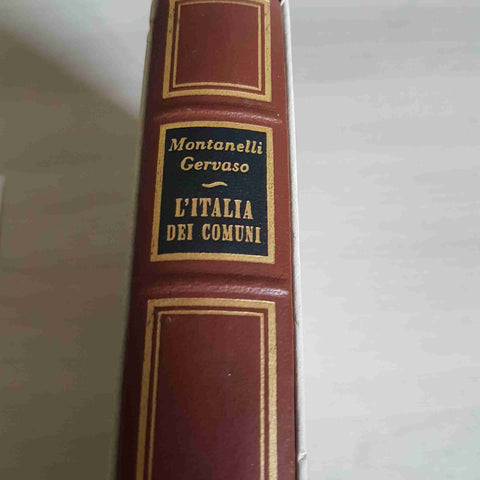 L'ITALIA DEI COMUNI - GERVASO, INDRO MONTANELLI - RIZZOLI 1967 storia d'italia