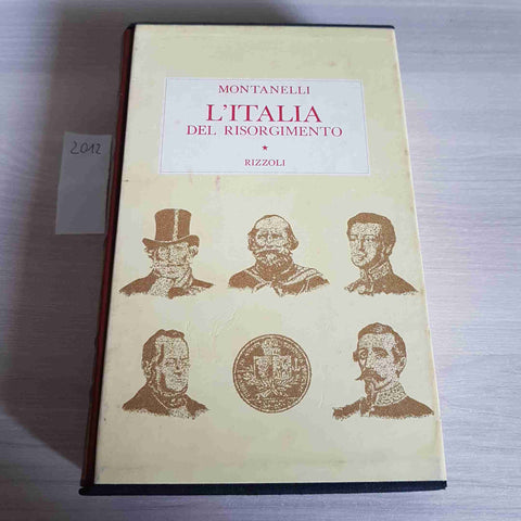 L'ITALIA DEL RISORGIMENTO - INDRO MONTANELLI - RIZZOLI - 1973 storia d'italia