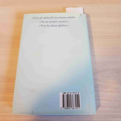 IL DUBBIO - LUCIANO DE CRESCENZO - MONDADORI - 1993