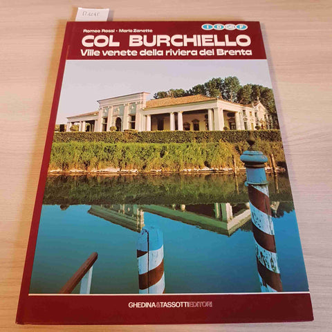 COL BURCHIELLO VILLE VENETE DELLA RIVIERA DEL BRENTA - ROSSI, ZANETTE - 1984