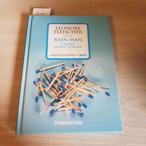 RAIN MAN L'UOMO DELLA DELLA PIOGGIA - LEONORE FLEISCHER - DEAGOSTINI - 2007