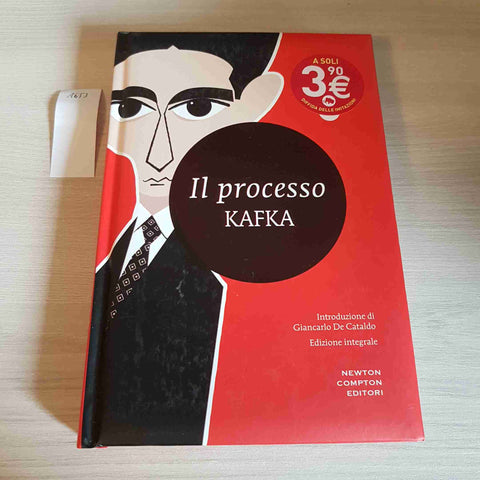 IL PROCESSO - KAFKA - NEWTON COMPTON - 2015