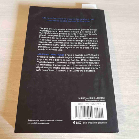 E' SOLO QUESTIONE DI TEMPO - MASSIMILIANO ROSSI - IL GIORNALE - 2020
