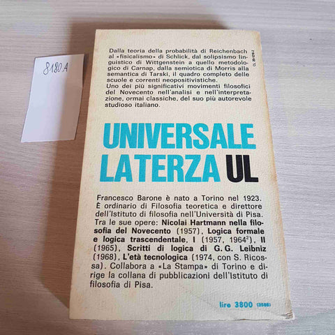 IL NEOPOSITIVISMO LOGICO volume 1 FRANCESCO BARONE - LATERZA - 1977