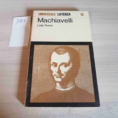 MACHIAVELLI biografia e opere LUIGI RUSSO - LATERZA - 1983