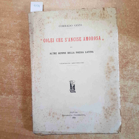 CORRADO GOZO Colei che s'ancise amorosa 1931 versioni metriche POESIA LATINA