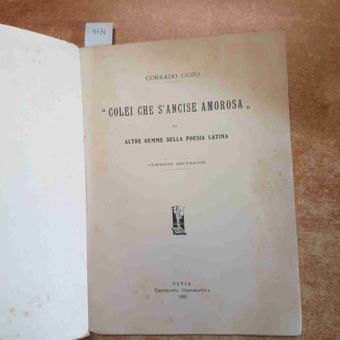 CORRADO GOZO Colei che s'ancise amorosa 1931 versioni metriche POESIA LATINA