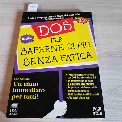 DOS PER SAPERNE DI PIU' SENZA FATICA - DAN GOOKIN - MCGRAW HILL - 1994