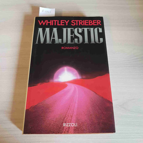 MAJESTIC romanzo WHITLEY STRIEBER - RIZZOLI - 1991 prima edizione