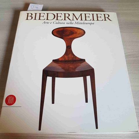 BIEDERMEIER - ARTE E CULTURA NELLA MITTELEUROPA - SKIRA - 2000