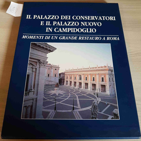 IL PALAZZO DEI CONSERVATORI E IL PALAZZO NUOVO IN CAMPIDOGLIO - PACINI -1997