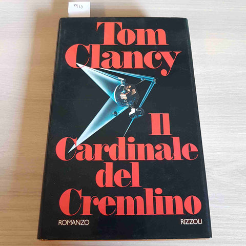 IL CARDINALE DEL CREMLINO - TOM CLANCY - RIZZOLI 1989 prima edizione SPY GIALLO