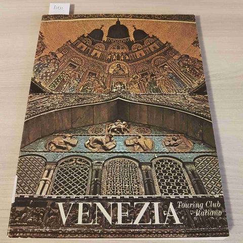 VENEZIA - TOURING CLUB ITALIANO - 1978