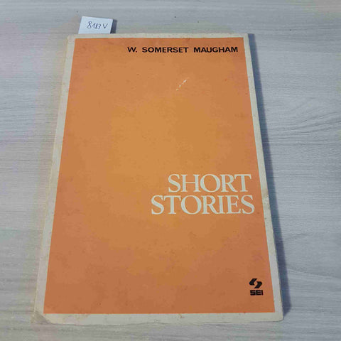 SHORT STORIES - W. SOMERSET MAUGHAM - SEI - 1974