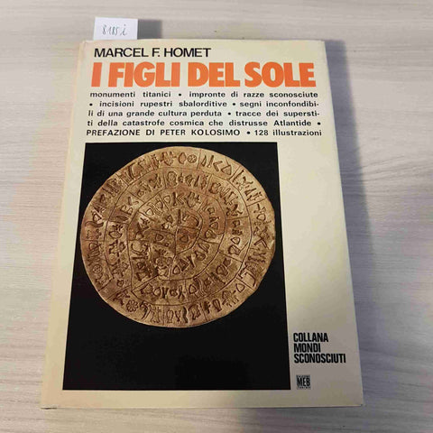 I FIGLI DEL SOLE - MARCEL F. HOMET - MEB - 1972