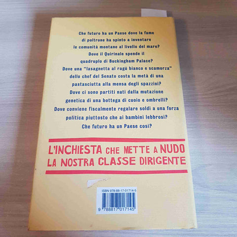 LA CASTA - SERGIO RIZZO, GIAN ANTONIO STELLA - RIZZOLI - 2007