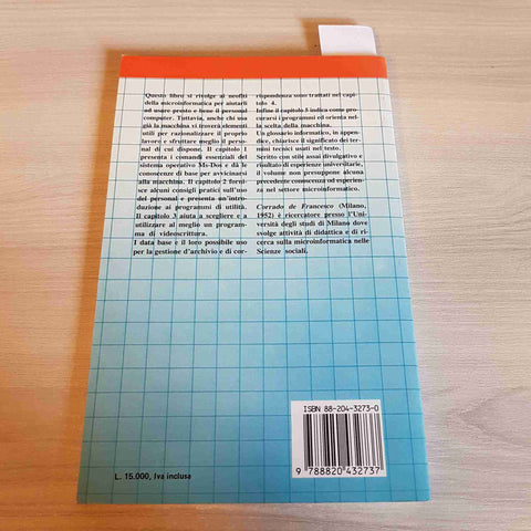 GUIDA RAPIDA ALL'USO DEL PERSONAL COMPUTER - CORRADO DE FRANCESCO-FRANCO ANGELI