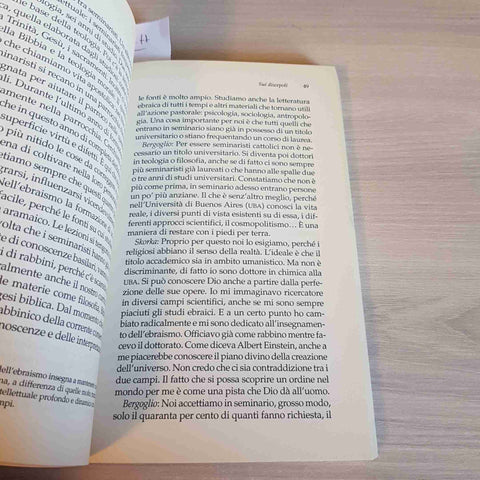 IL CIELO E LA TERRA - JORGE BERGOGLIO ABRAHAM SKORKA - MONDADORI - 2014